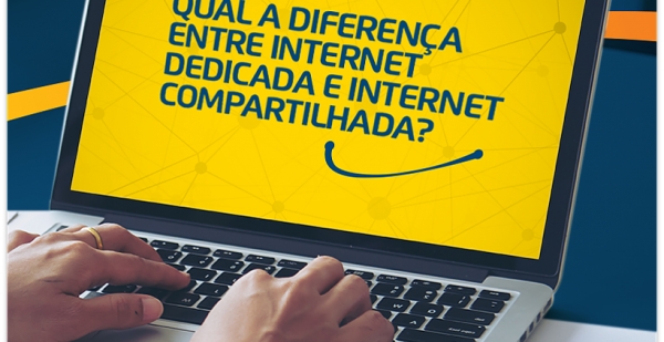 Internet Dedicada X Internet Compartilhada. Entenda a diferença.